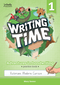 WRITING TIME STUDENT PRACTICE BOOK 1 (VICTORIAN MODERN CURSIVE) Cover