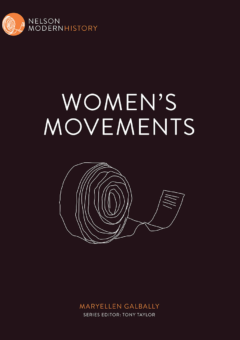 WOMAN'S MOVEMENTS: NELSON MODERN HISTORY Cover