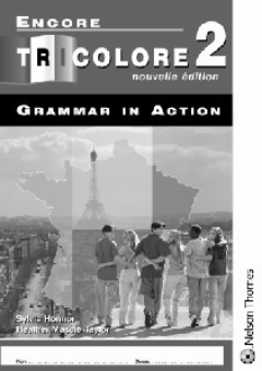 ENCORE TRICOLORE 2 NOUVELLE EDITION GRAMMAR IN ACTION WORKBOOK Cover