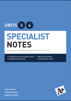 A+ SPECIALIST MATHEMATICS NOTES UNITS 3&4 Cover