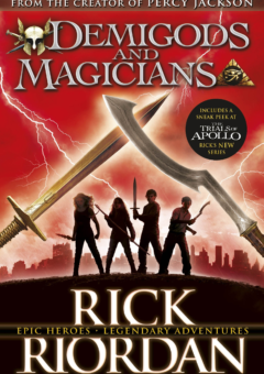 DEMIGODS AND MAGICIANS: THREE STORIES FROM THE WORLD OF PERCY JACKSON AND THE KANE CHRONICLES Cover