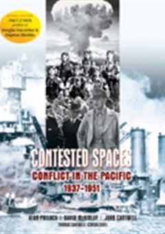 CONTESTED SPACES: CONFLICT IN THE PACIFIC 1937-1951 Cover