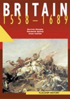 FLAGSHIP HISTORY: BRITAIN 1558-1689 Cover