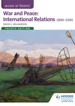 ACCESS TO HISTORY: WAR & PEACE: INTERNATIONAL RELATIONS 1890-1945 Cover