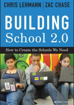 BUILDING SCHOOL 2.0: HOW TO CREATE THE SCHOOLS WE NEED Cover
