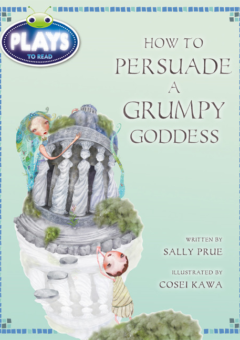 BUG CLUB: HOW TO PERSUADE A GRUMPY GODDESS Cover