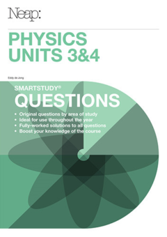 NEAP SMARTSTUDY QUESTIONS: PHYSICS UNITS 3&4 Cover