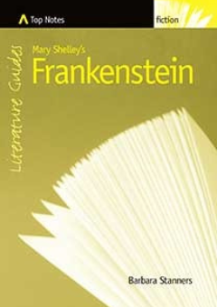 TOP NOTES: LITERATURE GUIDES: FRANKENSTEIN Cover