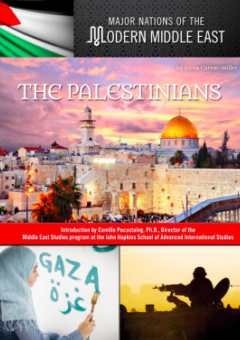 THE PALESTINIANS: MAJOR NATIONS OF THE MODERN MIDDLE EAST Cover