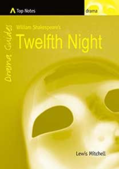 TOP NOTES: TWELFTH NIGHT Cover