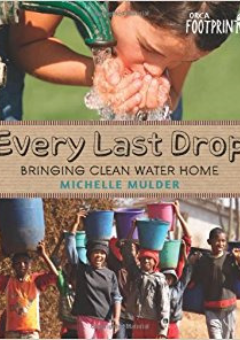 EVERY LAST DROP: BRINGING CLEAN WATER HOME Cover