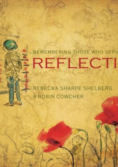 REFLECTION: REMEMBERING THOSE WHO SERVE IN WAR Cover