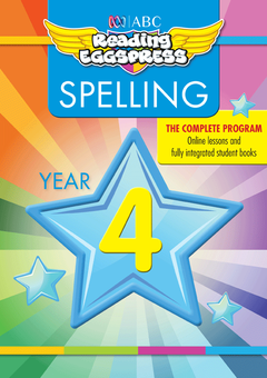 ABC READING EGGSPRESS: SPELLING WORKBOOK: YEAR 4 Cover