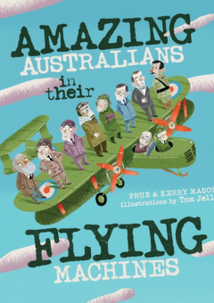 AMAZING AUSTRALIANS IN THEIR FLYING MACHINES Cover