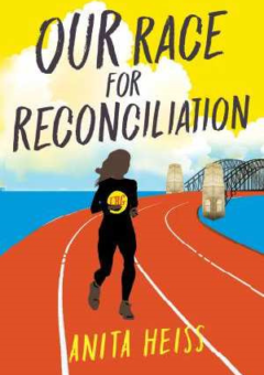 MY AUSTRALIAN STORY: OUR RACE FOR RECONCILIATION Cover