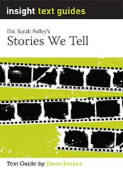 INSIGHT TEXT GUIDE: STORIES WE TELL Cover