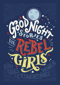 GOOD NIGHT STORIES FOR REBEL GIRLS Cover