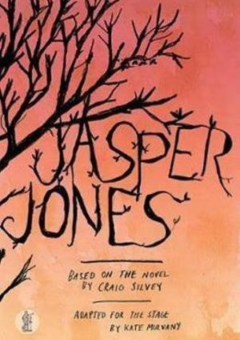 JASPER JONES: BASED ON THE NOVEL BY CRAIG SILVEY Cover