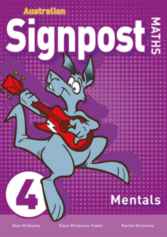 AUSTRALIAN SIGNPOST MATHS 4 MENTALS HOMEWORK BOOK 3E Cover