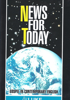 NEWS FOR TODAY: GOSPEL OF LUKE Cover