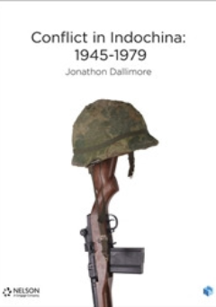 NELSON MODERN HISTORY: CONFLICT IN INDOCHINA 1945-1975 STUDENT BOOK + EBOOK Cover