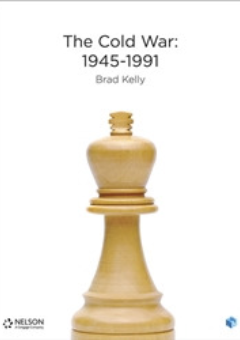 NELSON MODERN HISTORY: THE COLD WAR 1945-1991 STUDENT BOOK + EBOOK 1E Cover
