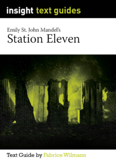 INSIGHT TEXT GUIDE: STATION ELEVEN Cover