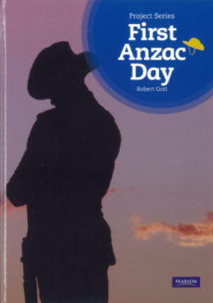 FIRST ANZAC DAY: PROJECT SERIES Cover