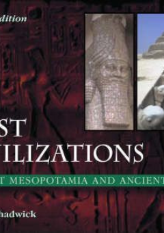 FIRST CIVILIZATIONS: ANCIENT MESOPOTAMIA AND ANCIENT EGYPT Cover