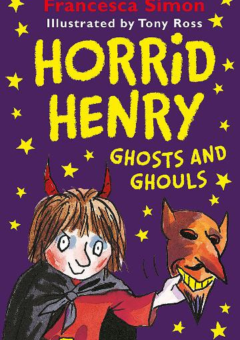 HORRID HENRY GHOSTS AND GHOULS Cover
