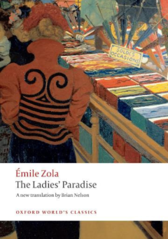 THE LADIES' PARADISE (BRIAN NELSON TRANSLATION): OXFORD WORLD CLASSICS Cover