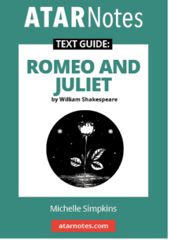 ATAR NOTES TEXT GUIDE: ROMEO AND JULIET BY WILLIAM SHAKESPEARE Cover