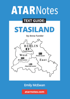 ATAR NOTES TEXT GUIDE: STASILAND BY ANNA FUNDER Cover
