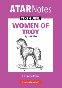 ATAR NOTES TEXT GUIDE: WOMEN OF TROY BY EURIPIDES Cover