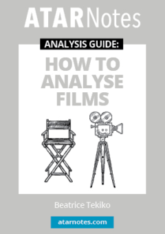 ATAR NOTES ANALYSIS GUIDE: HOW TO ANALYSE FILMS Cover