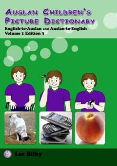 AUSLAN CHILDREN'S PICTURE DICTIONARY VOL 1 3E Cover