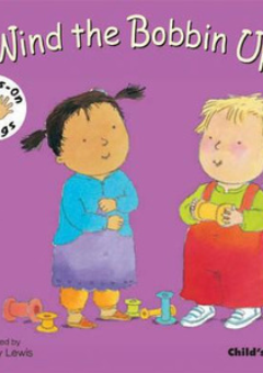 WIND THE BOBBIN UP - CHILD'S PLAY BOARD BOOK Cover