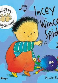 INCEY WINCEY SPIDER - BABY SIGN BOARD BOOK - AUSLAN EDITION Cover