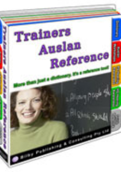 TRAINERS AUSLAN REFERENCE (AUSLAN DICTIONARY, WORKSHOP KITS, REFERENCE SHEETS AND MORE) - A4 SIZE Cover