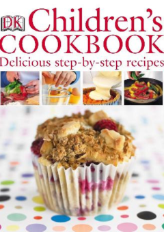 CHILDRENS' COOKBOOK: DELICIOUS STEP BY STEP RECIPES Cover