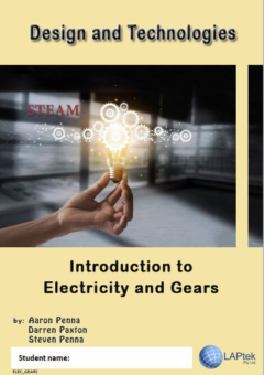 DESIGN & TECHNOLOGY AC: INTRODUCTION TO ELECTRICITY AND GEARS STUDENT WORKBOOK Cover
