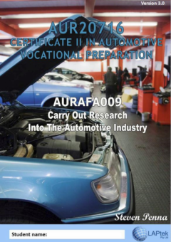 CERT II IN AUTOMOTIVE VOCATIONAL PREPARATION: CARRY OUT RESEARCH INTO THE AUTOMOTIVE INDUSTRY Cover