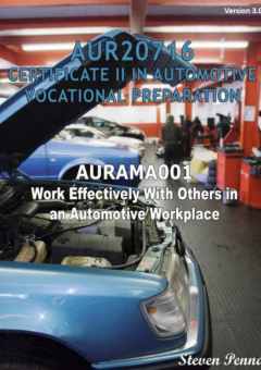 CERT II IN AUTOMOTIVE VOCATIONAL PREPARATION: WORK EFFECTIVELY WITH OTHERS IN AN AUTOMOTIVE WORKPLACE Cover