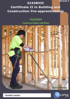 CERT II IN BUILDING & CONSTRUCTION PRE-APP: CONSTRUCT BASIC SUB FLOOR Cover