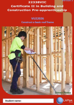 CERT II IN BUILDING & CONSTRUCTION PRE-APP: CONSTRUCT A BASIC ROOF FRAME Cover