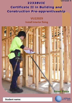CERT II IN BUILDING & CONSTRUCTION PRE-APP: INSTALL INTERIOR FIXING Cover