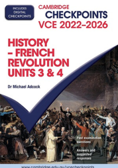 CAMBRIDGE CHECKPOINTS VCE FRENCH REVOLUTION UNITS 3&4 2022-2026 + QUIZ ME MORE Cover