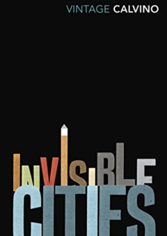 INVISIBLE CITIES: VINTAGE CLASSICS Cover
