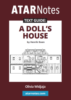 ATAR NOTES TEXT GUIDE: A DOLL'S HOUSE BY HENRIK IBSEN Cover