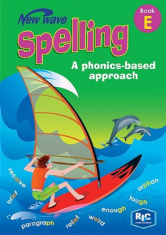NEW WAVE SPELLING: A PHONICS-BASED APPROACH BOOK E Cover